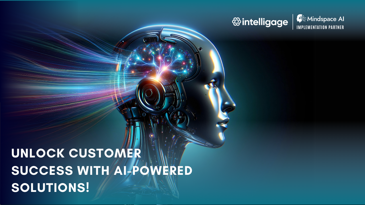 INTELLIGAGE – AI-Powered Customer Success: Transforming a Fortune 500 Company